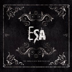 ESA - The Immaculate Manipulation (Bonus Remixes) (2009) [EP]