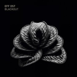 EFF DST - Blackout (2017)