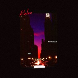 Kalax - Metropolis (2015)