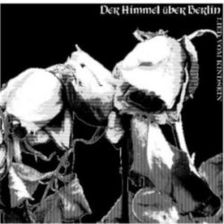 Der Himmel Über Berlin - Lied Vom Kindsein (2012) [EP]