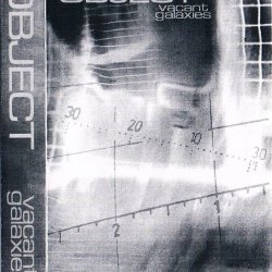 Object - Vacant Galaxies (1998) [Demo]