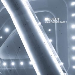 Object - Vault Series Part 1 (1998 - 2002) (2013)