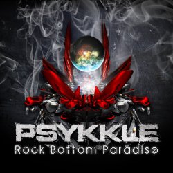Psykkle - Rock Bottom Paradise (2011)