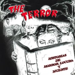 The Terror - Historias De Horror, Locura Y Muerte (2013)