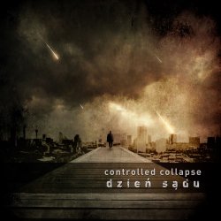 Controlled Collapse - Dzień Sądu (2012) [Single]