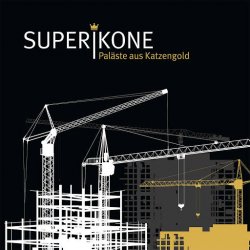 Superikone - Paläste Aus Katzengold (2017)