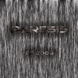 Paresis - Paresis (2009) [EP]