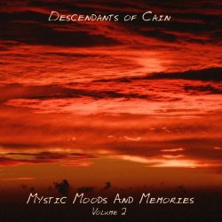 Descendants Of Cain - Mystic Moods And Memories Vol. 2 (2011)