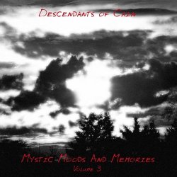 Descendants Of Cain - Mystic Moods And Memories Vol. 3 (2011)
