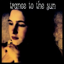 Trance To The Sun - Venomous Eve (1995)