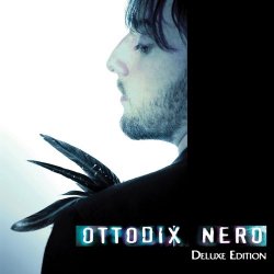 Ottodix - Nero (2012) [Deluxe Edition]