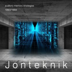 Jonteknik - Auditory Memory Strategies 1993-1994 (2017)