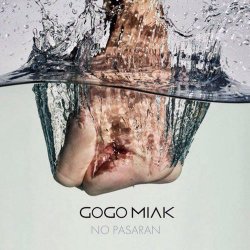 Go Go Milk - No Pasaran (2016) [Single]