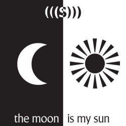 (((S))) - The Moon Is My Sun (2012)
