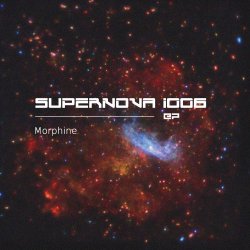 Supernova 1006 - Morphine (2014) [EP]