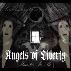 Angels Of Liberty - Monster In Me (2011) [EP]
