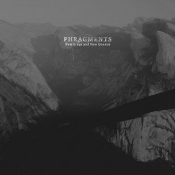Phragments - New Kings And New Queens (2013)