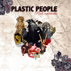 Plastic People - Pink Narcissus (2010)