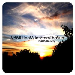 93MillionMilesFromTheSun - Northern Sky (2011)