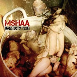 MSHAA - The Product (2013)