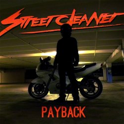Street Cleaner - Payback (2014)