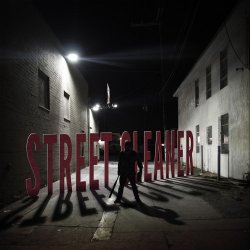 Street Cleaner - Street Cleaner (2013)