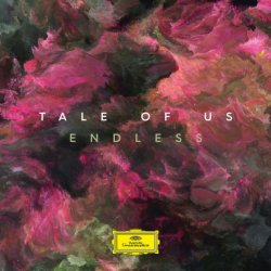 Tale Of Us - Endless (2017)