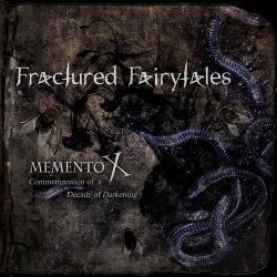 Fractured Fairytales - Memento X (2016)