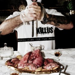 Killus - Nunca Algo Fue Tan Real (2010) [EP]