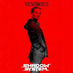 Shadow System - Venomous (2016) [Single]