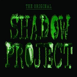 Shadow Project - The Original (2006) [EP]