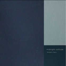 Wataru Sato - Midnight Solitude (2017)