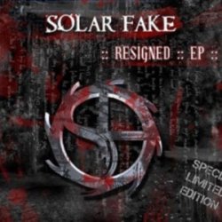 Solar Fake - Resigned (2010) [EP]