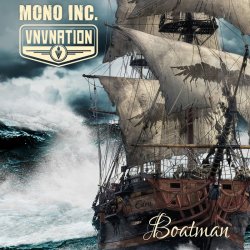 Mono Inc. & VNV Nation - Boatman (2017) [EP]
