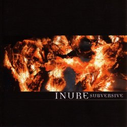 Inure - Subversive (2006) [2CD]