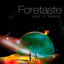 Foretaste - Lost In Space (2016) [EP]