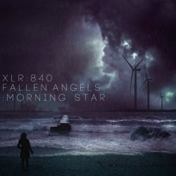 XLR:840 - Fallen Angels: Morning Star (2017) [EP]