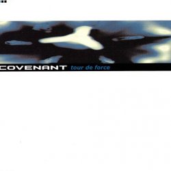 Covenant - Tour De Force (1999) [Single]