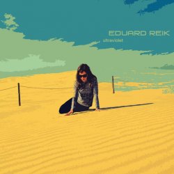 Eduard Reik - Ultraviolet (2015) [Single]