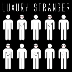 Luxury Stranger - Empty Men (2011) [Single]