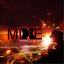 MiXE1 - Module 02 (2012) [EP]