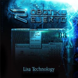 Robotiko Rejekto - Lisa Technology (2017) [Single]