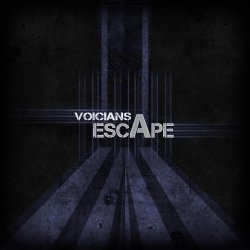 Voicians - Escape (2010)