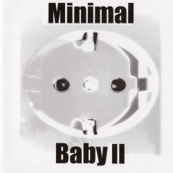 VA - Minimal Baby II (2009) [2CD]