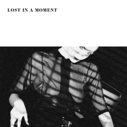 Forever Grey - Lost In A Moment (2016) [Single]