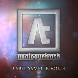 VA - AnalogueTrash: Label Sampler Vol. 3 (2017)