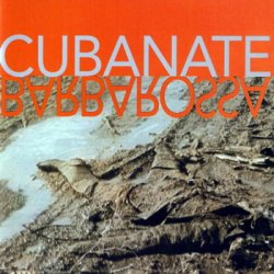 Cubanate - Barbarossa (1996)