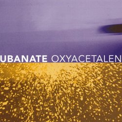 Cubanate - Oxyacetalene (1994) [Single]