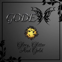 Godex - Glory, Glitter And Gold (2017) [Single]