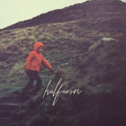 HalfNoise - Halfnoise (2012) [EP]